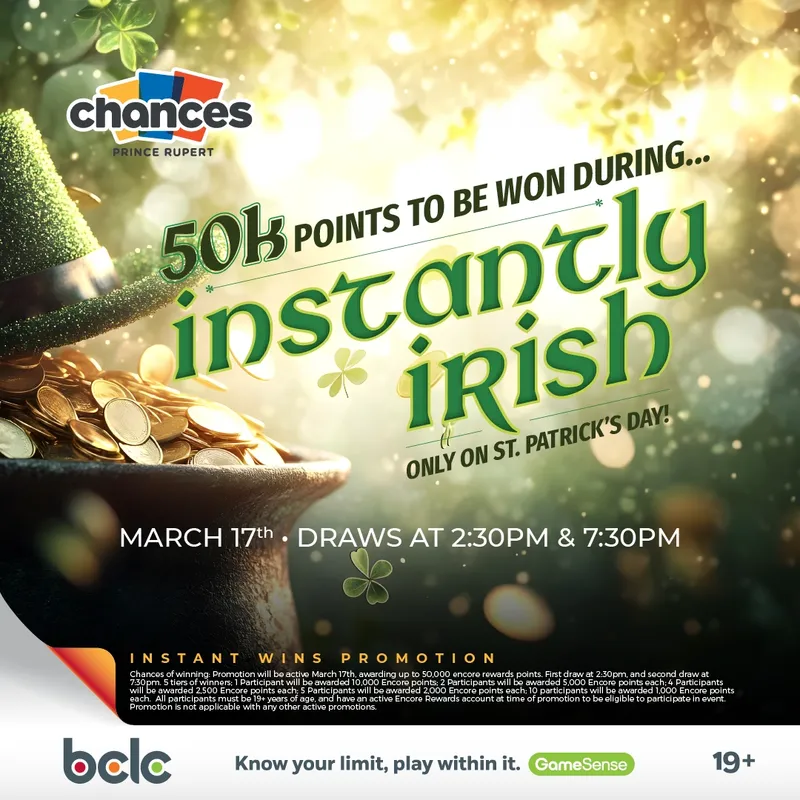 50k points to be won during our Instant Wins Instantly Irish Promotion, only on St. Patrick's Day!